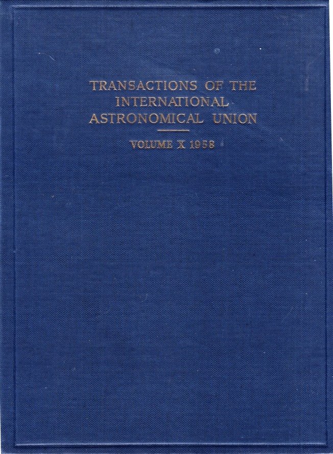 Видання "Transactions of the International Astronomical Union. Vol.X, 1960 (Астрономічний музей Київського національного університету імені Тараса Шевченка CC BY-NC-SA)