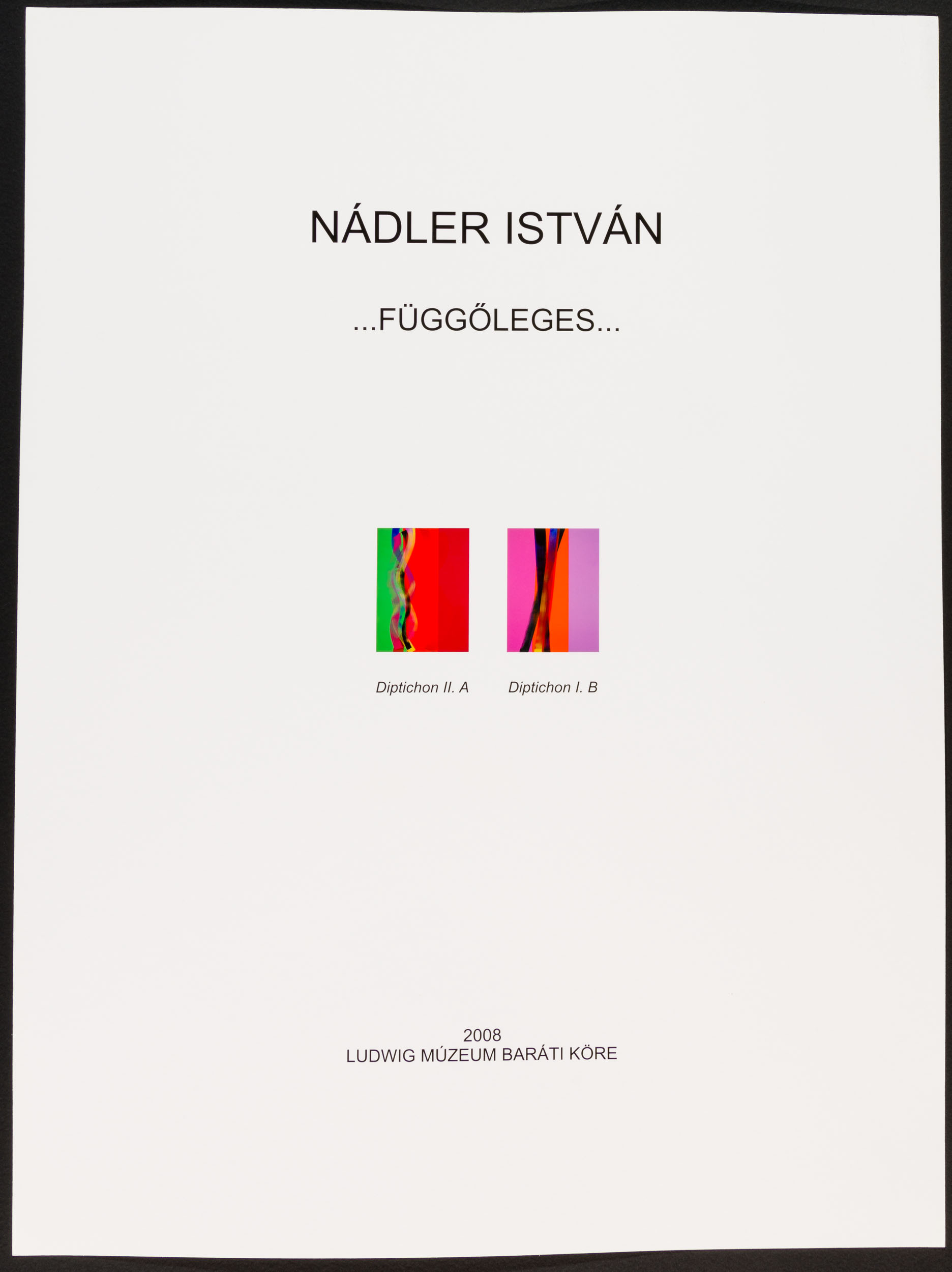 Nádler István: Függőleges (Müller Miklós és Jan S. Keithly gyűjteménye - New York, USA CC BY-NC-SA)