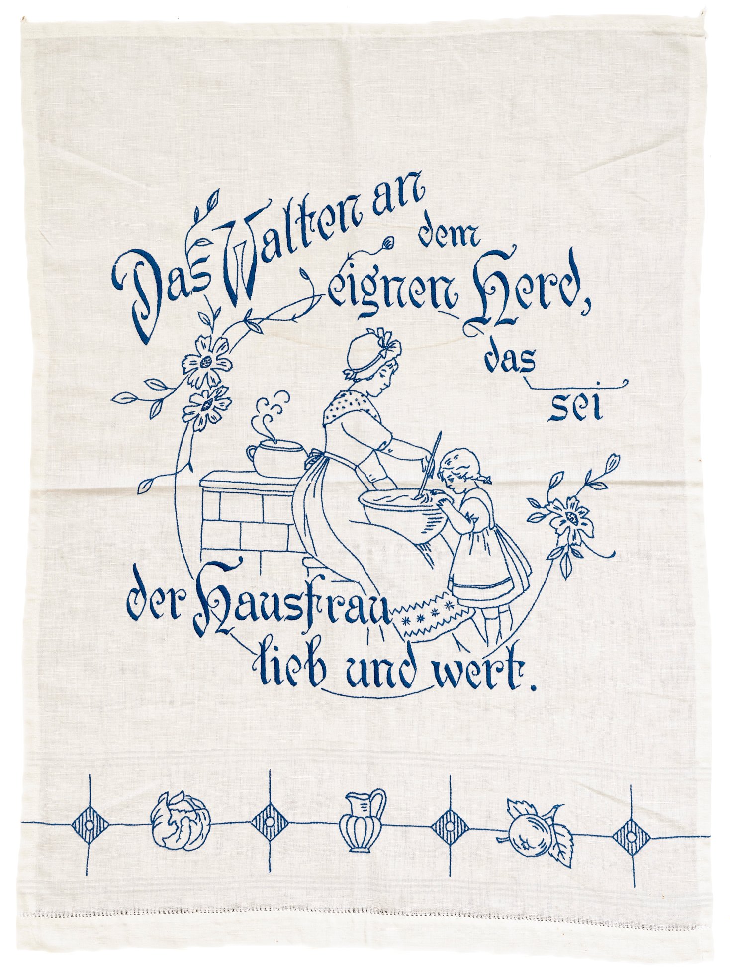 Spruchtuch: Das Walten an dem eignen Herd, das sei der Hausfrau lieb und wert. (Museum Abtei Liesborn des Kreises Warendorf CC BY-NC-SA)