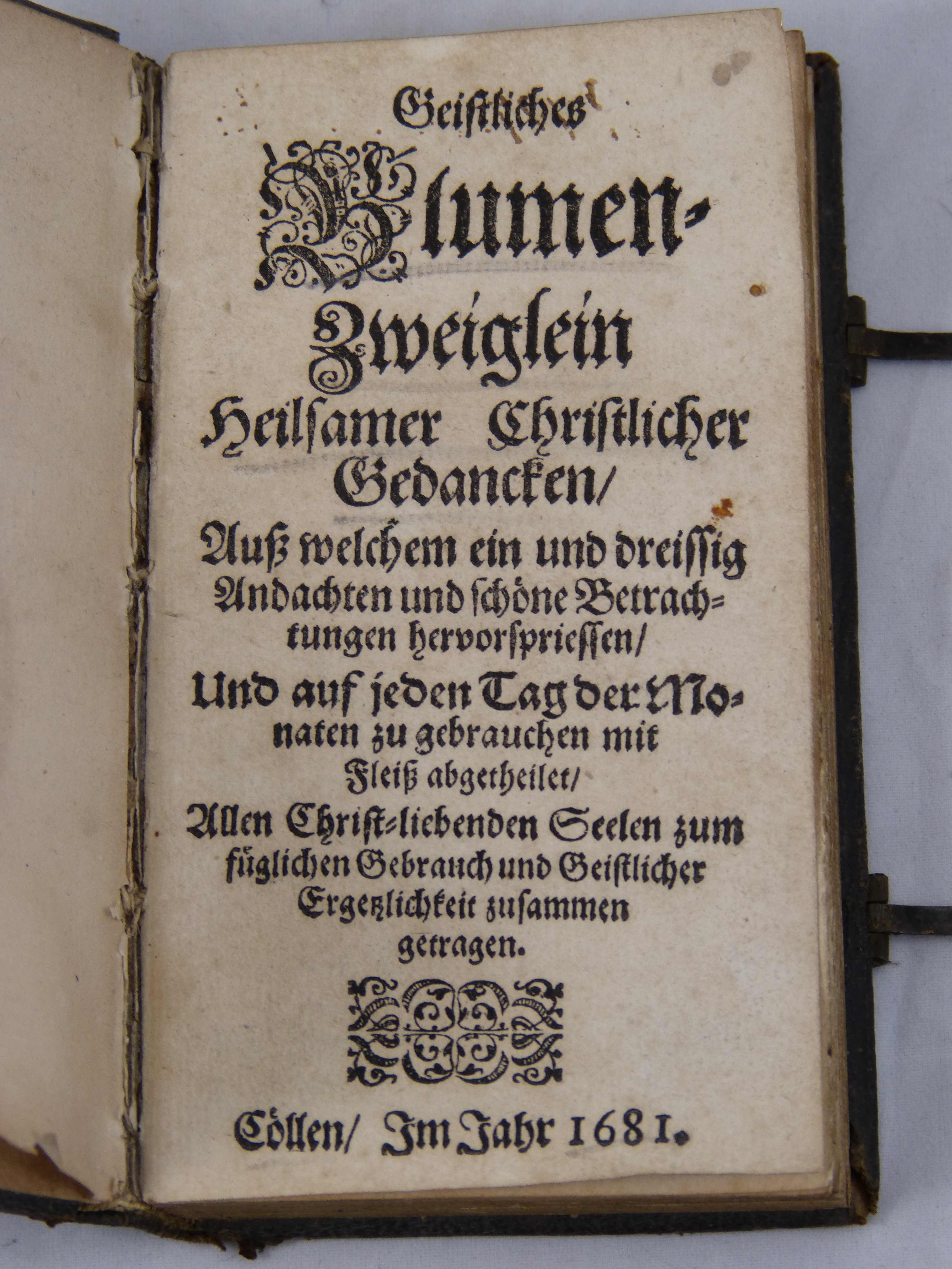 Buch ""Geistliches Blumenzweiglein heilsamer christlicher Gedanken", 1681 (Städt. Hellweg-Museum Geseke CC BY-NC-SA)