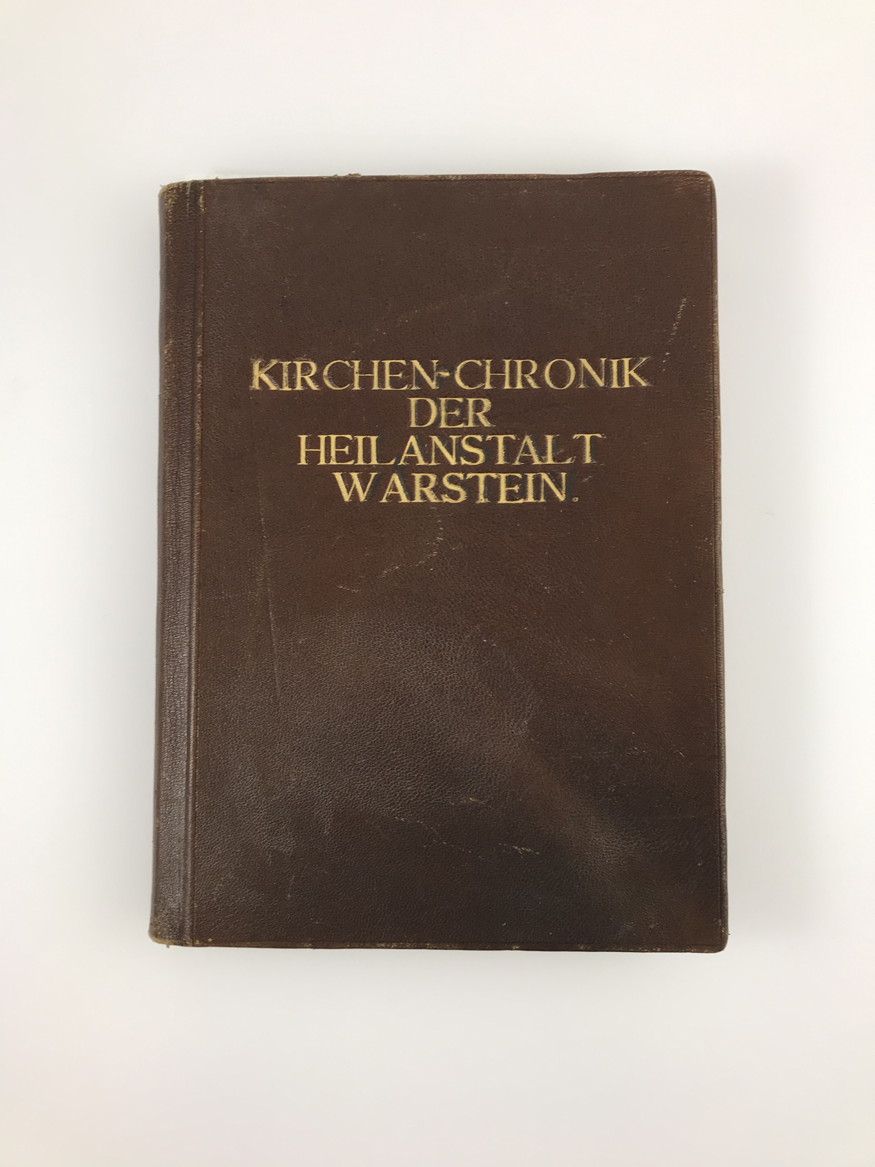 Kirchen-Chronik der Heilanstalt Warstein (LWL-Psychiatriemuseum Warstein CC BY-NC-SA)