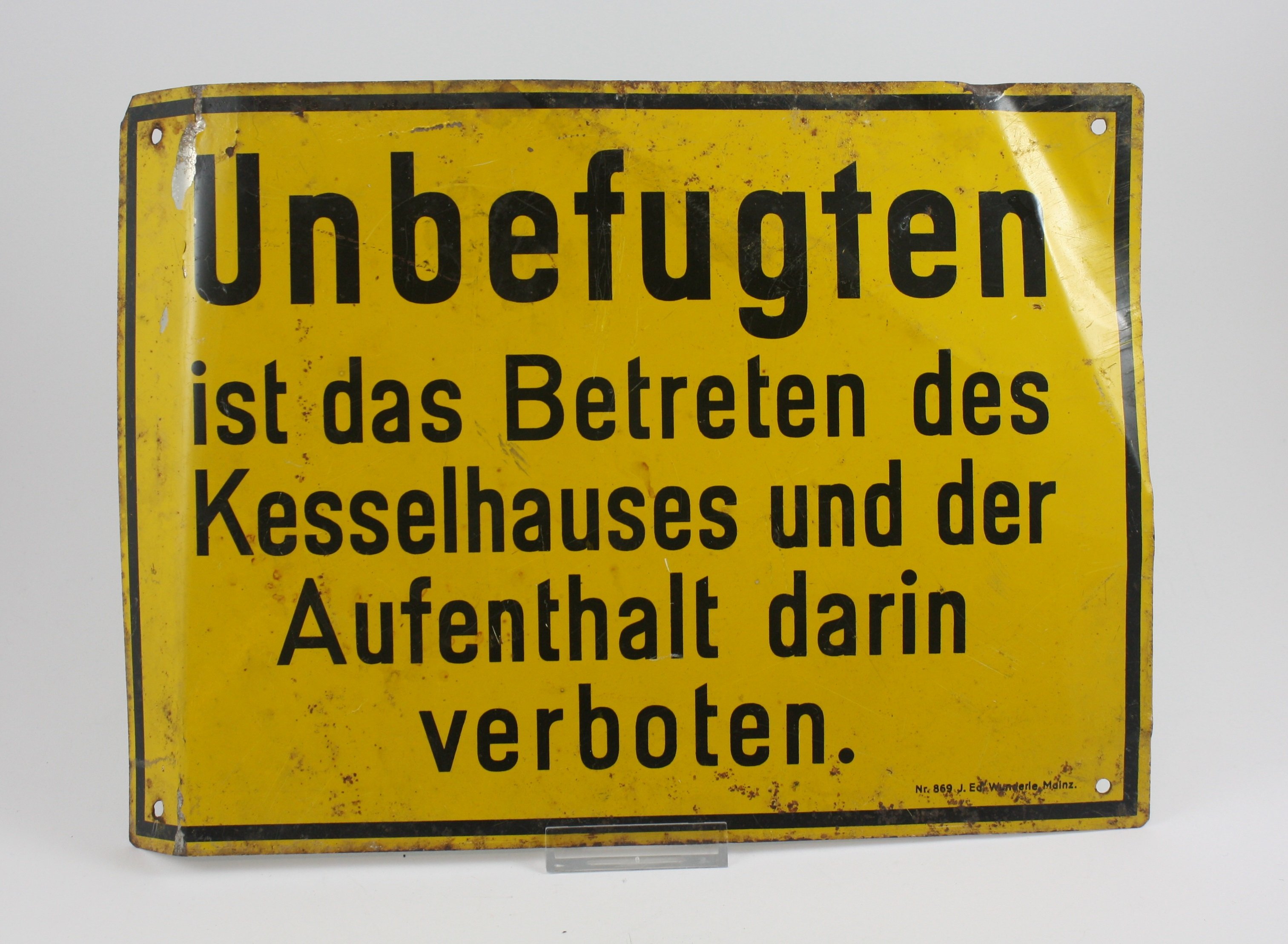 Hinweisschild: "Unbefungten..." (LWL-Psychiatriemuseum Warstein CC BY-NC-SA)