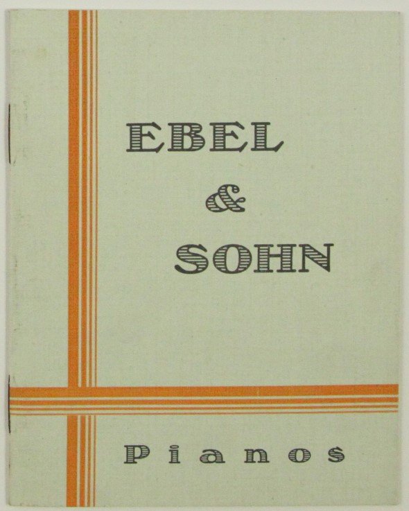 Werbeheft: Klavierherstellers Carl Ebel & Sohn, Unna (Hellweg-Museum Unna CC BY-NC-SA)