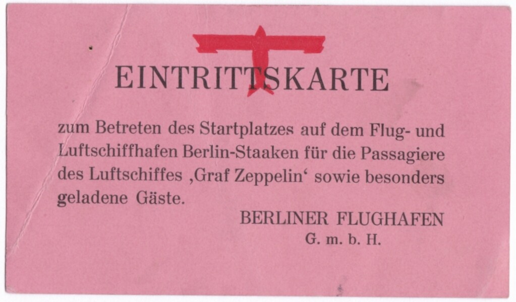 Eintrittskarte zur Landung des LZ 127 - GRAF ZEPPELIN am in Berlin am 5.-6. November 1928 (M.-A. Trappe CC BY-NC-SA)