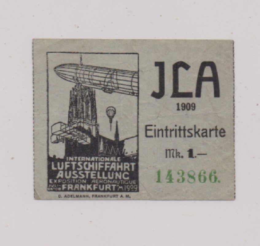 Eintrittskarte zur ILA (Luftschiffahrt-Ausstellung), Frankfurt 1909 (Sammlung Luftfahrt.Industrie.Westfalen | Moritz-Adolf Trappe CC BY-NC-SA)
