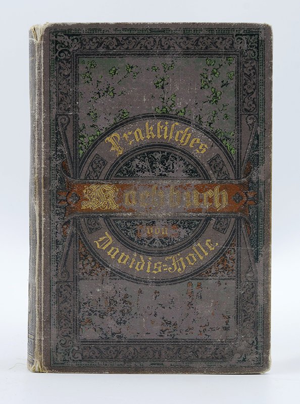 Kochbuch: Henriette Davidis, Luise Holle: "Praktisches Kochbuch" (1903) (Deutsches Kochbuchmuseum CC BY-NC-SA)
