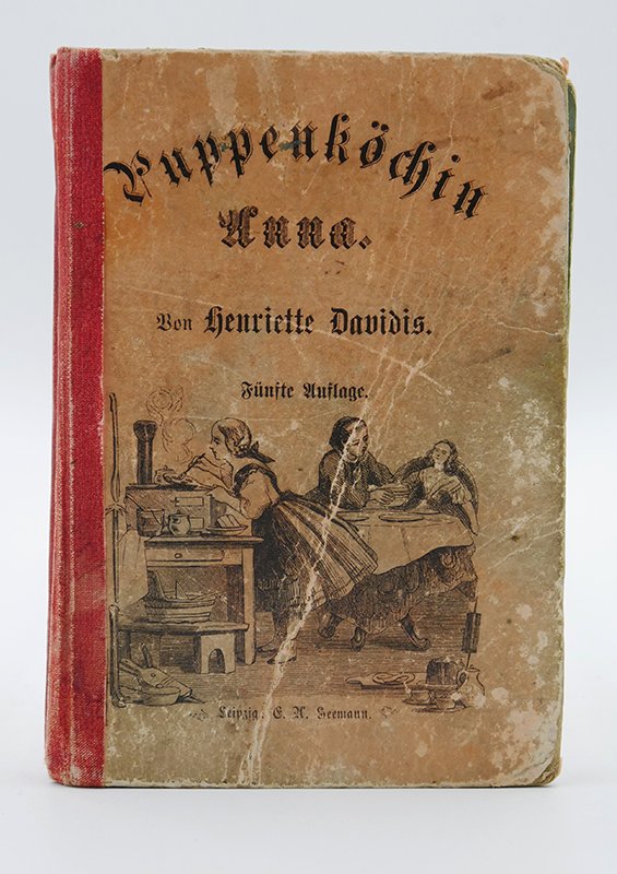 Kochbuch: Henriette Davidis: "Puppenköchin Anna" (1874) (Deutsches Kochbuchmuseum CC BY-NC-SA)