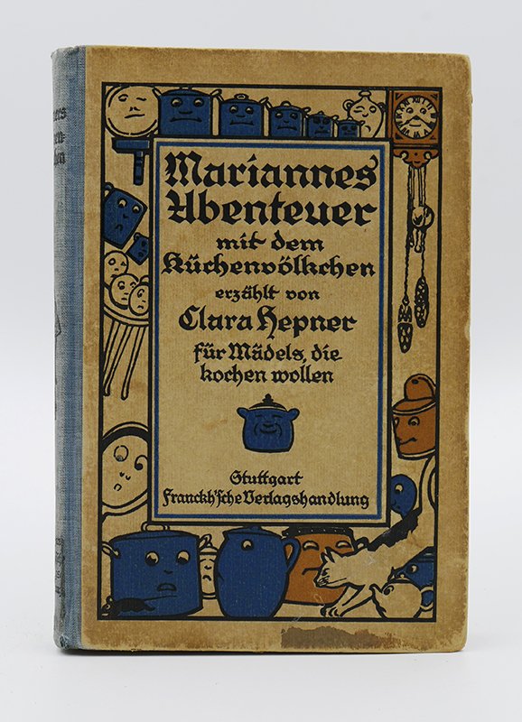 Jugendbuch: Clara Hepner: "Mariannes Abenteuer mit dem Küchenvölkchen" (o.J.) (Deutsches Kochbuchmuseum CC BY-NC-SA)