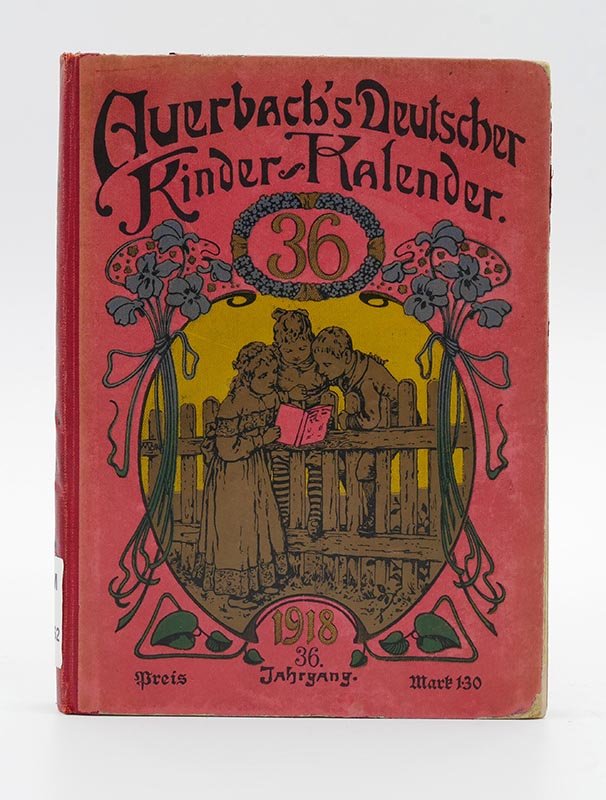 Kalender: Georg Bötticher (Hrsg.): "Auerbach's Deutscher Kinderkalender" (1918) (Deutsches Kochbuchmuseum CC BY-NC-SA)