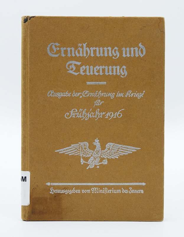 Buch: "Ernährung und Teuerung" (o. J.) (Deutsches Kochbuchmuseum CC BY-NC-SA)