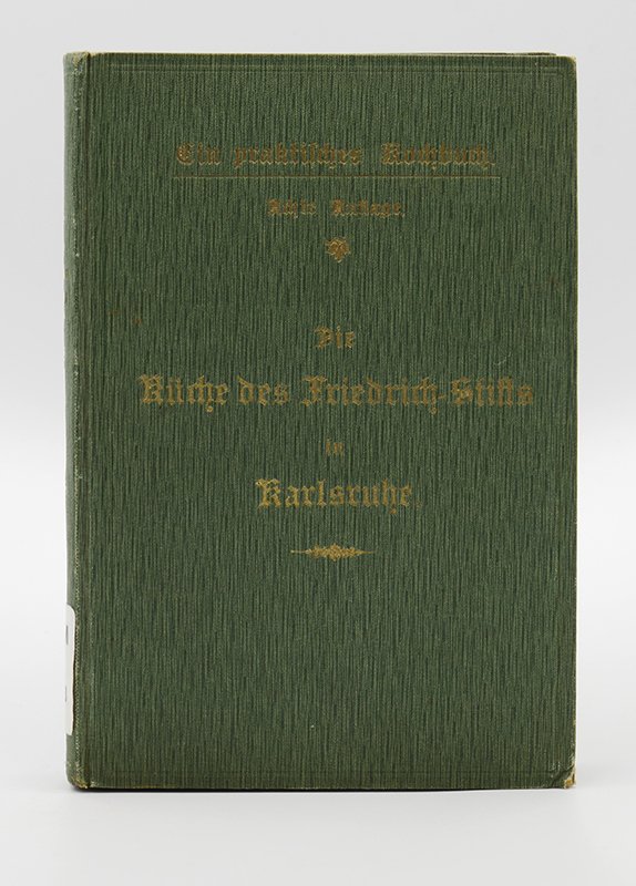 Kochbuch: Lina von Gruben, Luise Hartdegen: "Ein praktisches Kochbuch" (1915) (Deutsches Kochbuchmuseum CC BY-NC-SA)