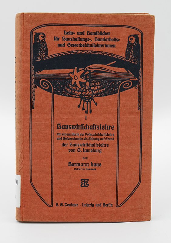 Kochbuch: Hermann Laue: "Hauswirtschaftslehre" (1914) (Deutsches Kochbuchmuseum CC BY-NC-SA)