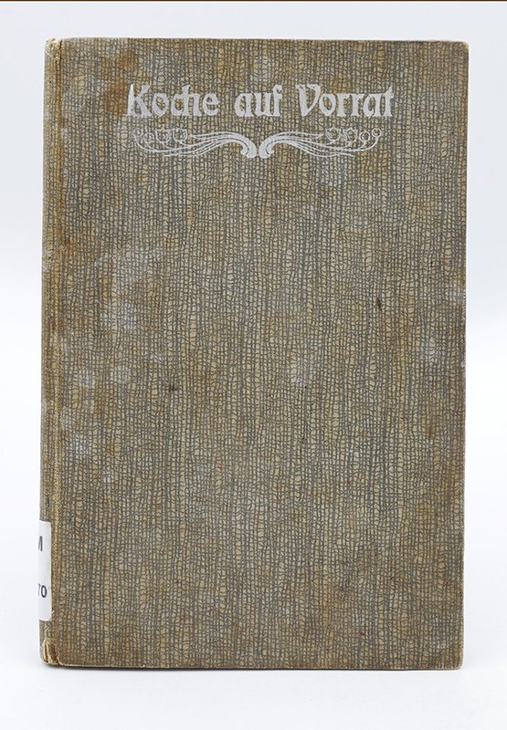Handbuch: J. Weck: "Koche auf Vorrat" (o.J.) (Deutsches Kochbuchmuseum CC BY-NC-SA)