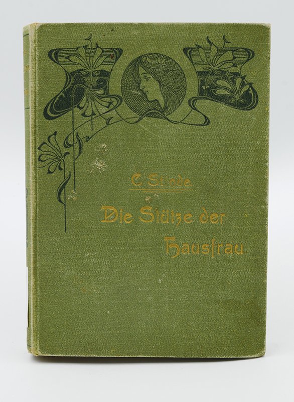 Handbuch: Conradine Stinde: "Die Stütze der Hausfrau" (1900) (Deutsches Kochbuchmuseum CC BY-NC-SA)