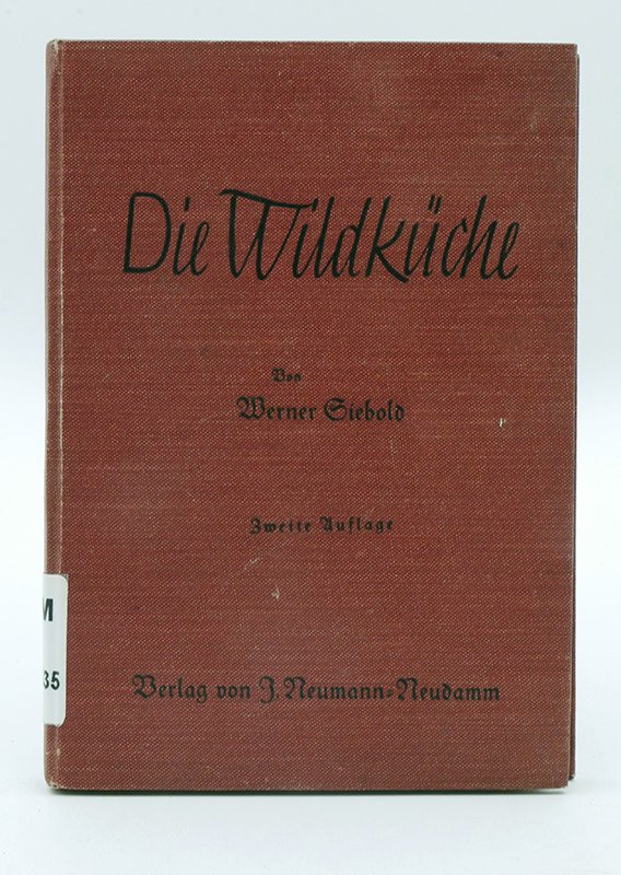 Kochbuch: Werner Siebold: "Die Wildküche" (1935) (Deutsches Kochbuchmuseum CC BY-NC-SA)