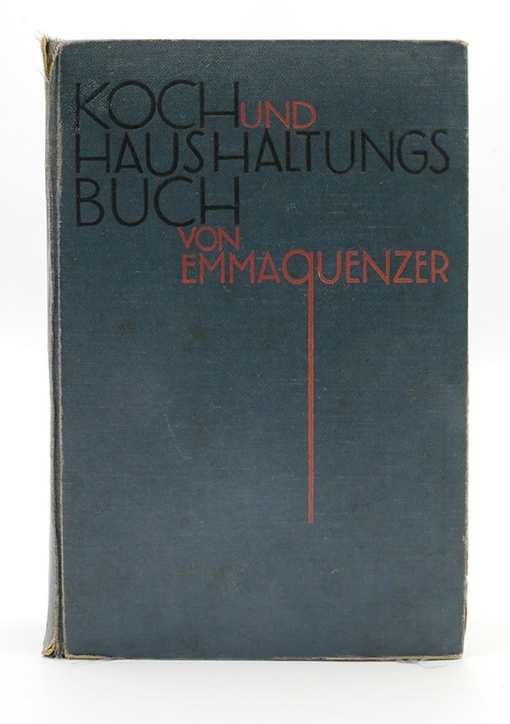 Kochbuch: Emma Quenzer: "Koch- und Haushaltungsbuch" ( o. J.) (Deutsches Kochbuchmuseum CC BY-NC-SA)