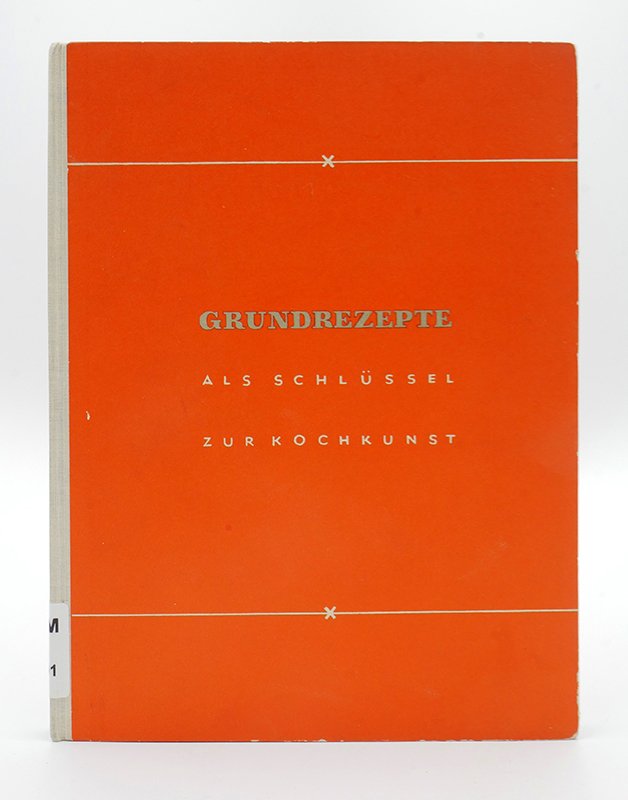 Kochbuch: Cornelia Kopp: "Grundrezepte" (o.J.) (Deutsches Kochbuchmuseum CC BY-NC-SA)