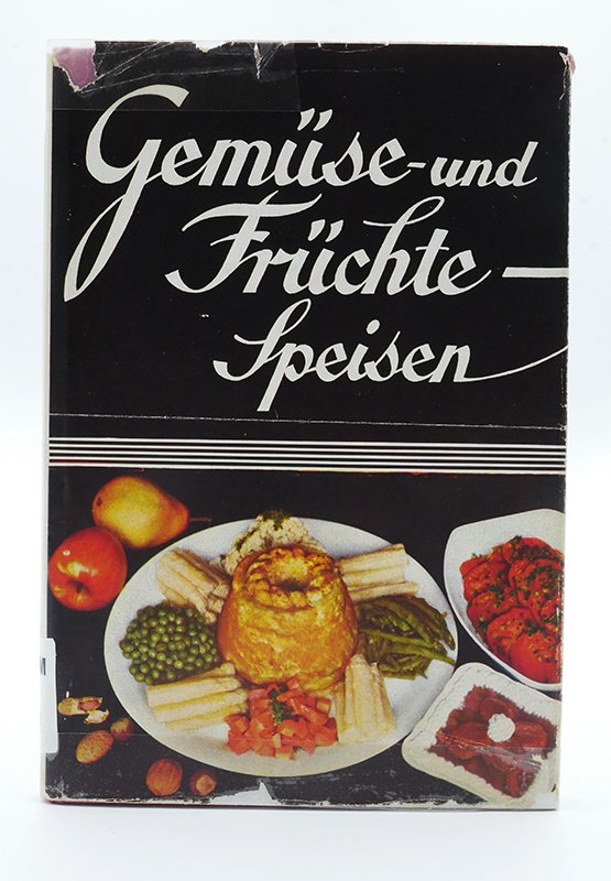 Kochbuch: F. Nietlispach: "Gemüse- und Früchtespeisen" (o. J.) (Deutsches Kochbuchmuseum CC BY-NC-SA)
