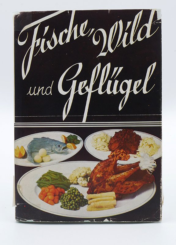Kochbuch: F. Nietlispach: "Fische, Wild und Geflügel" (o. J.) (Deutsches Kochbuchmuseum CC BY-NC-SA)