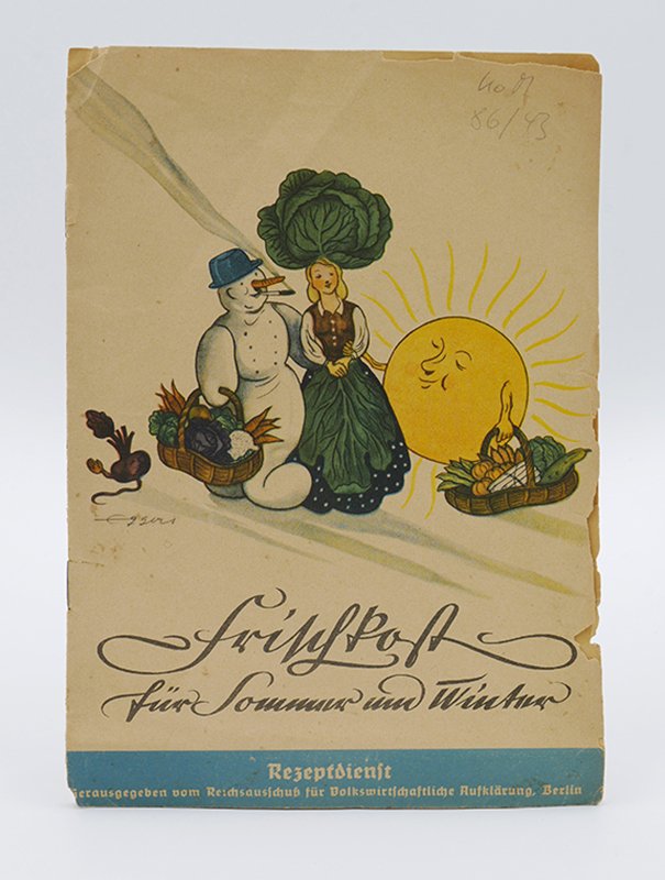 Kochbuch: Reichsausschuß für Volkswirtschaftliche Aufklärung: "Frischkost für Sommer und Winter" (o. J.) (Deutsches Kochbuchmuseum CC BY-NC-SA)
