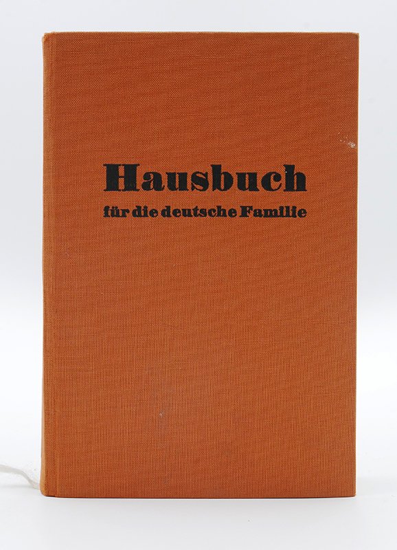 Ratgeber: "Hausbuch für die deutsche Familie" (o. J.) (Deutsches Kochbuchmuseum CC BY-NC-SA)