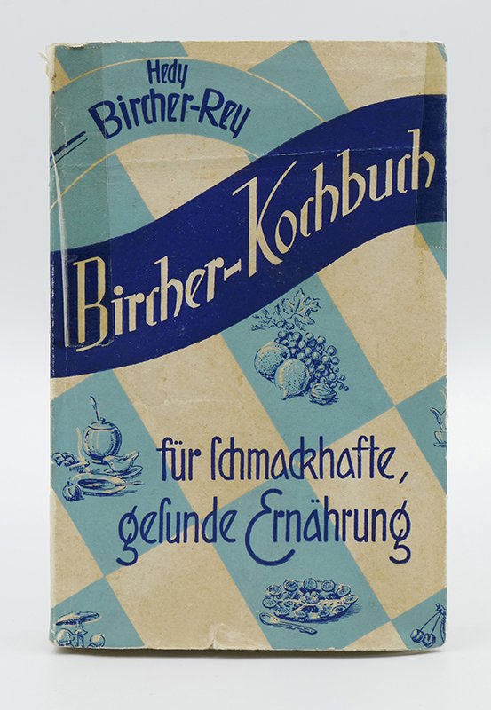 Kochbuch: Hedy Bircher-Rey: "Bircher-Kochbuch" (1952) (Deutsches Kochbuchmuseum CC BY-NC-SA)