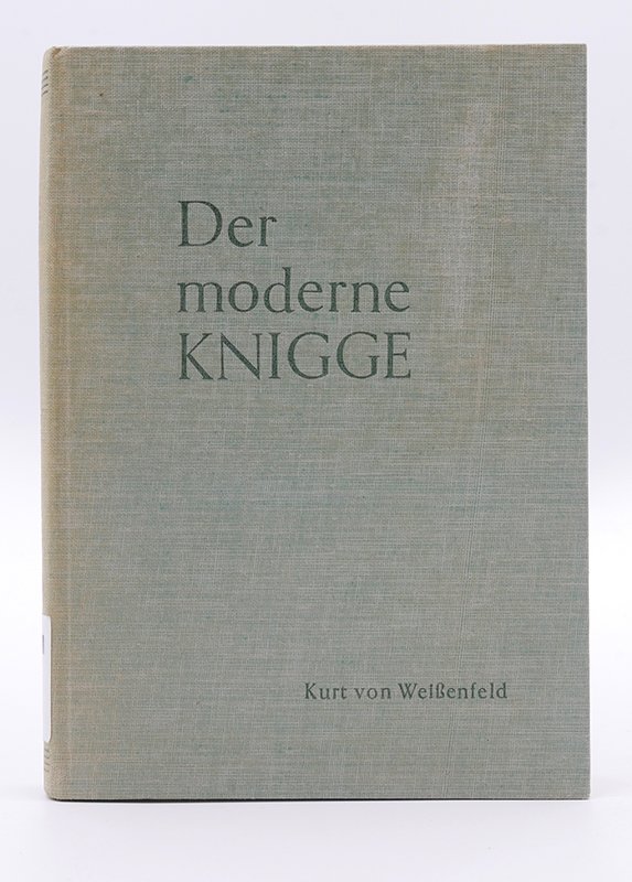 Ratrgeber: Kurt von Weißenfeld: "Der moderne Knigge" (o. J.) (Deutsches Kochbuchmuseum CC BY-NC-SA)