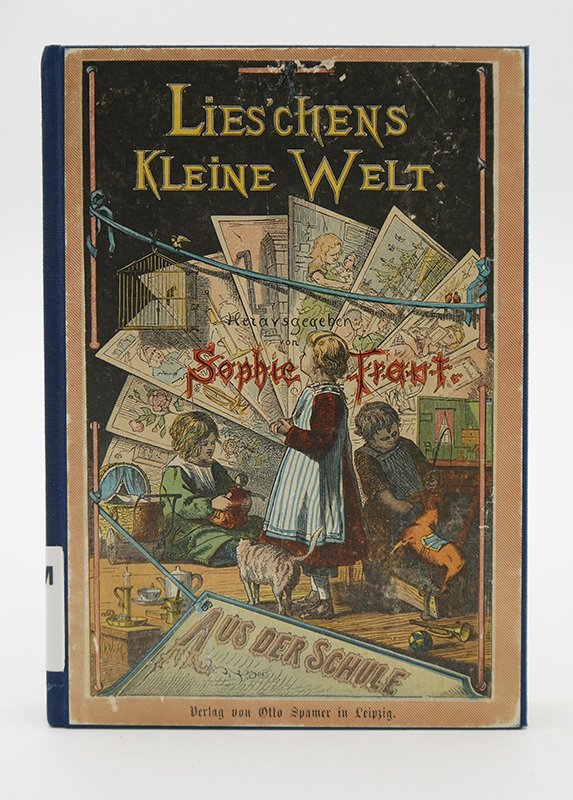 Kinderbuch: Sophie Traut: "Lies'chens kleine Welt." (1876) (Deutsches Kochbuchmuseum CC BY-NC-SA)
