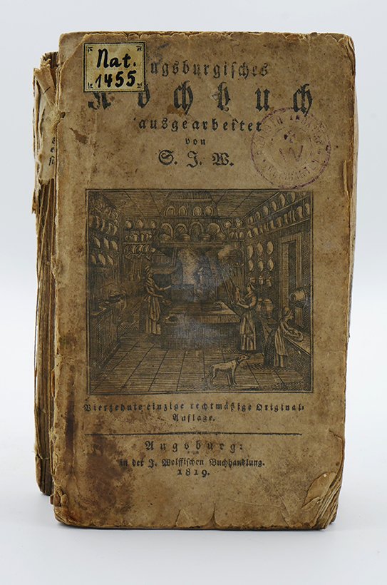 Kochbuch: Sophia Juliana Weilerin: "Augsburgisches Kochbuch" (1819) (Deutsches Kochbuchmuseum CC BY-NC-SA)