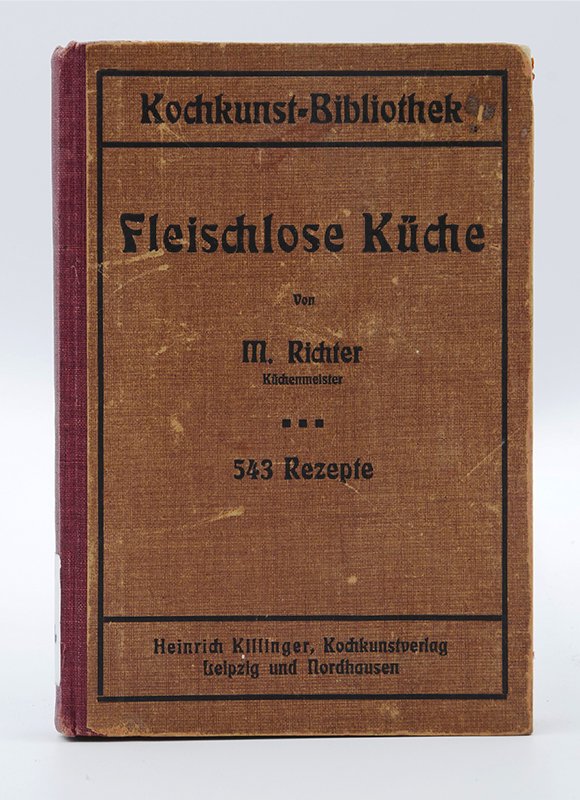 Kochbuch: M. Richter: "Fleischlose Küche" (1918) (Deutsches Kochbuchmuseum CC BY-NC-SA)