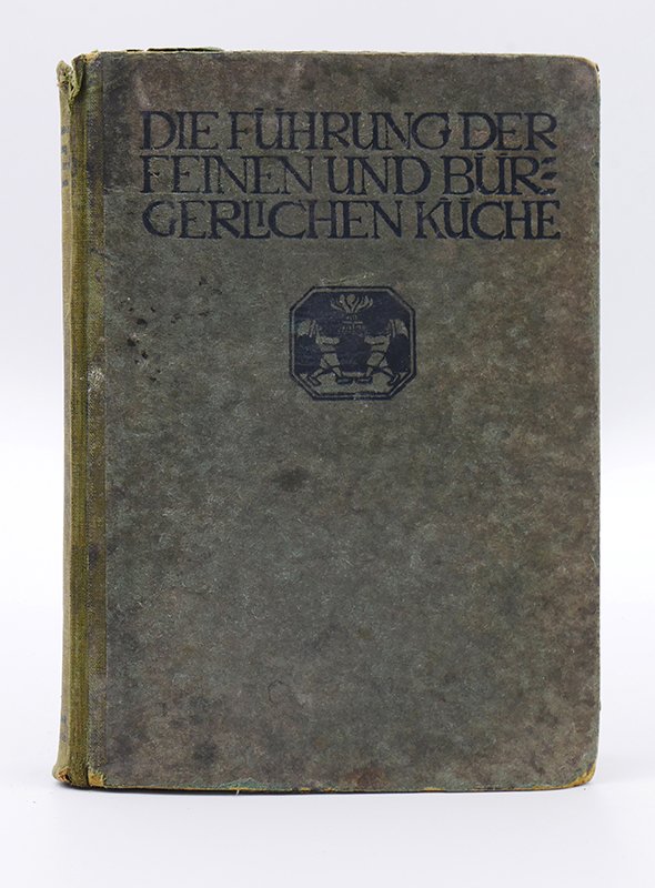 Kochbuch: S. M. Stute-Ridder: " Die Führung der feinen und bürgerlichen Küche" (1923) (Deutsches Kochbuchmuseum CC BY-NC-SA)