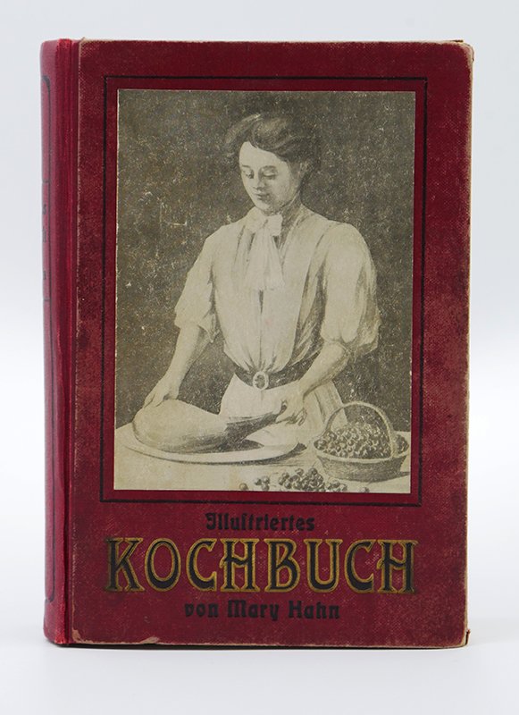 Kochbuch: Mary Hahn: "Illustriertes Kochbuch für die einfache und feine Küche" (1923) (Deutsches Kochbuchmuseum CC BY-NC-SA)