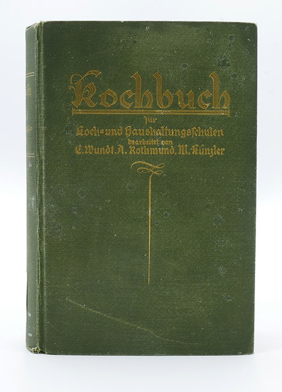 Kochbuch: E. Wundt, A. Rothmund, M. Künzler: "Kochbuch für Koch- und Haushaltungsschulen" (1927) (Deutsches Kochbuchmuseum CC BY-NC-SA)