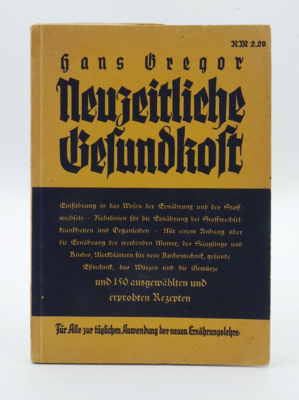 Handbuch: Hans Gregor: "Neuzeitliche Gesundkost" (o. J.) (Deutsches Kochbuchmuseum CC BY-NC-SA)