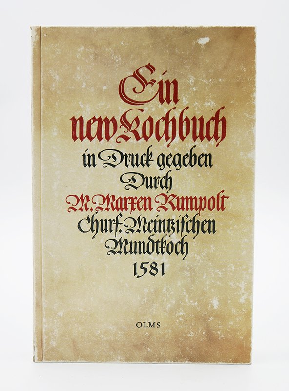 Nachdruck: Kochbuch: Marx Rumpolt: "Ein new Kochbuch" (1980) (Deutsches Kochbuchmuseum CC BY-NC-SA)