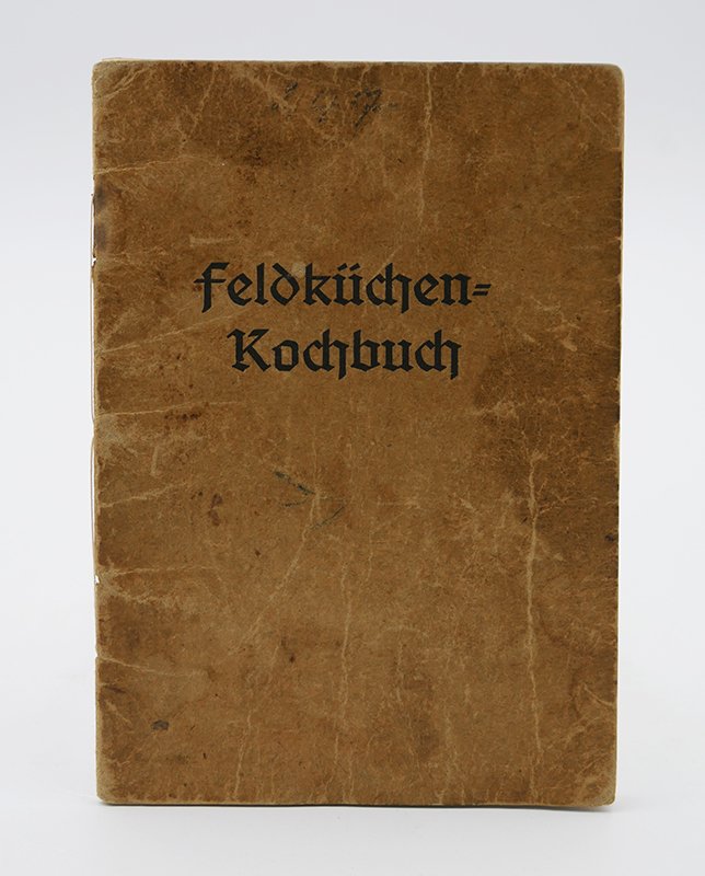 Kochbuch: "Feldküchen-Kochbuch" (o. J.) (Deutsches Kochbuchmuseum CC BY-NC-SA)