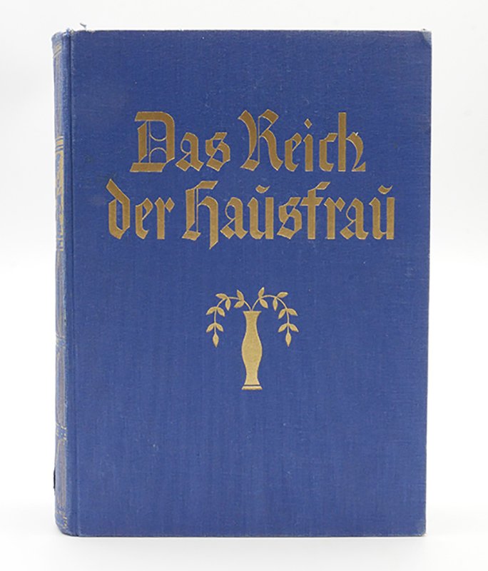A. P. Zeller: "Das Reich der Hausfrau" (o. J.) (Deutsches Kochbuchmuseum CC BY-NC-SA)