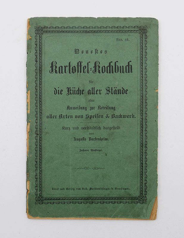 Kochbuch: Auguste Bartenheim: "Neuestes Kartoffel-Kochbuch" (o.J.) (Deutsches Kochbuchmuseum CC BY-NC-SA)