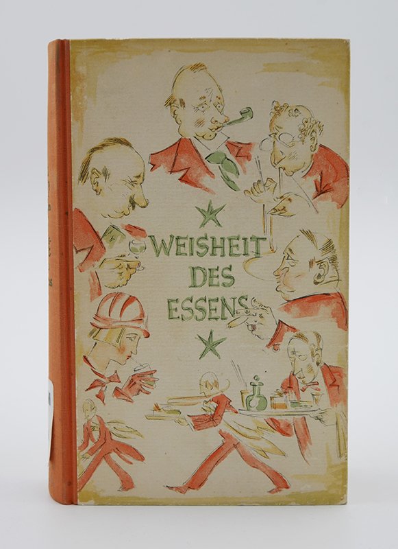 Buch: Carl Georg von Maassen: "Die Weisheit des Essens" (o. J.) (Deutsches Kochbuchmuseum CC BY-NC-SA)