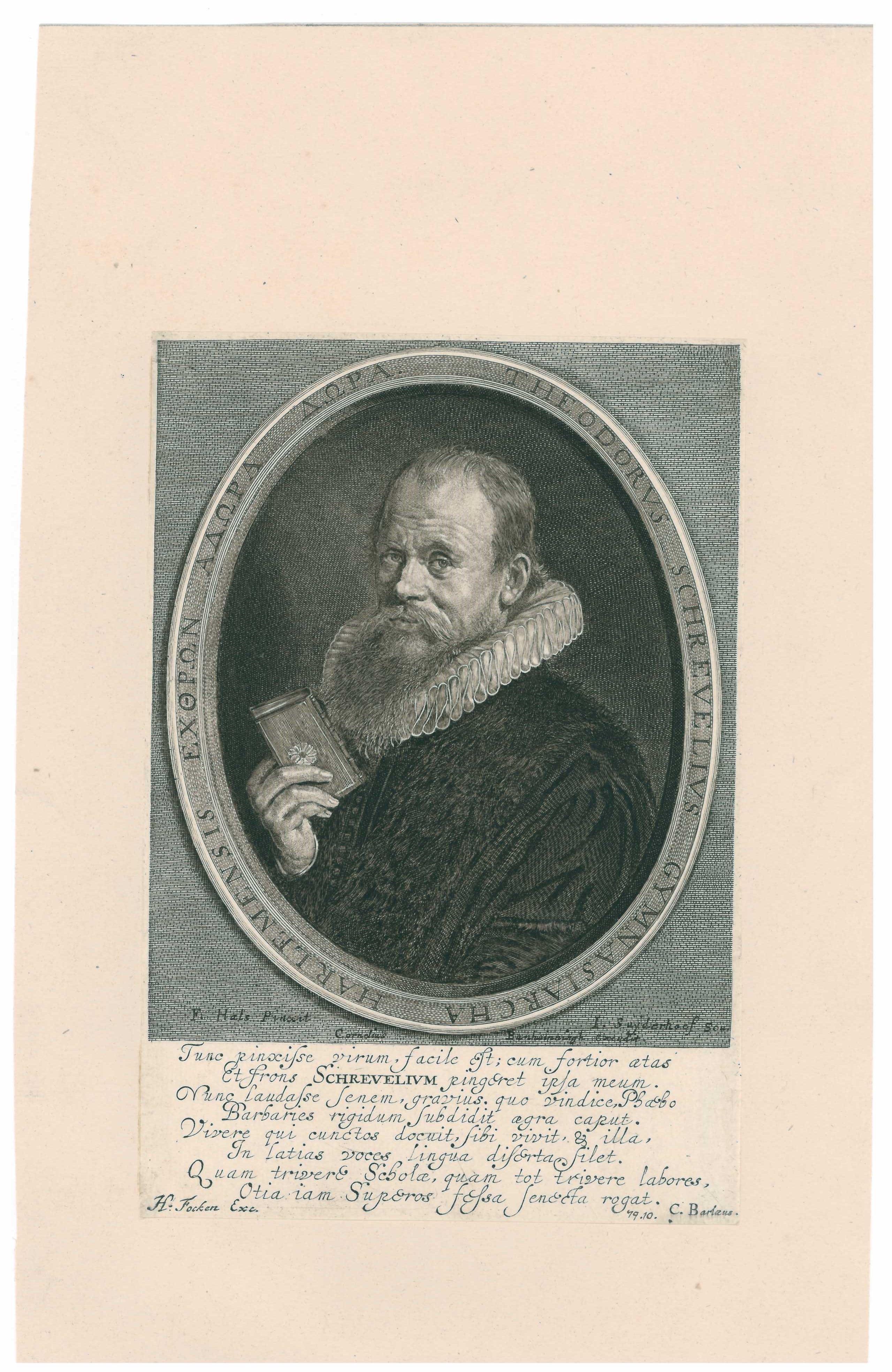 Kupferstich von Jonas Suyderhoeff: Portrait des Harlemer Gymnasiallehrers Theodorus Schevelius (Stadtmuseum Lippstadt RR-F)