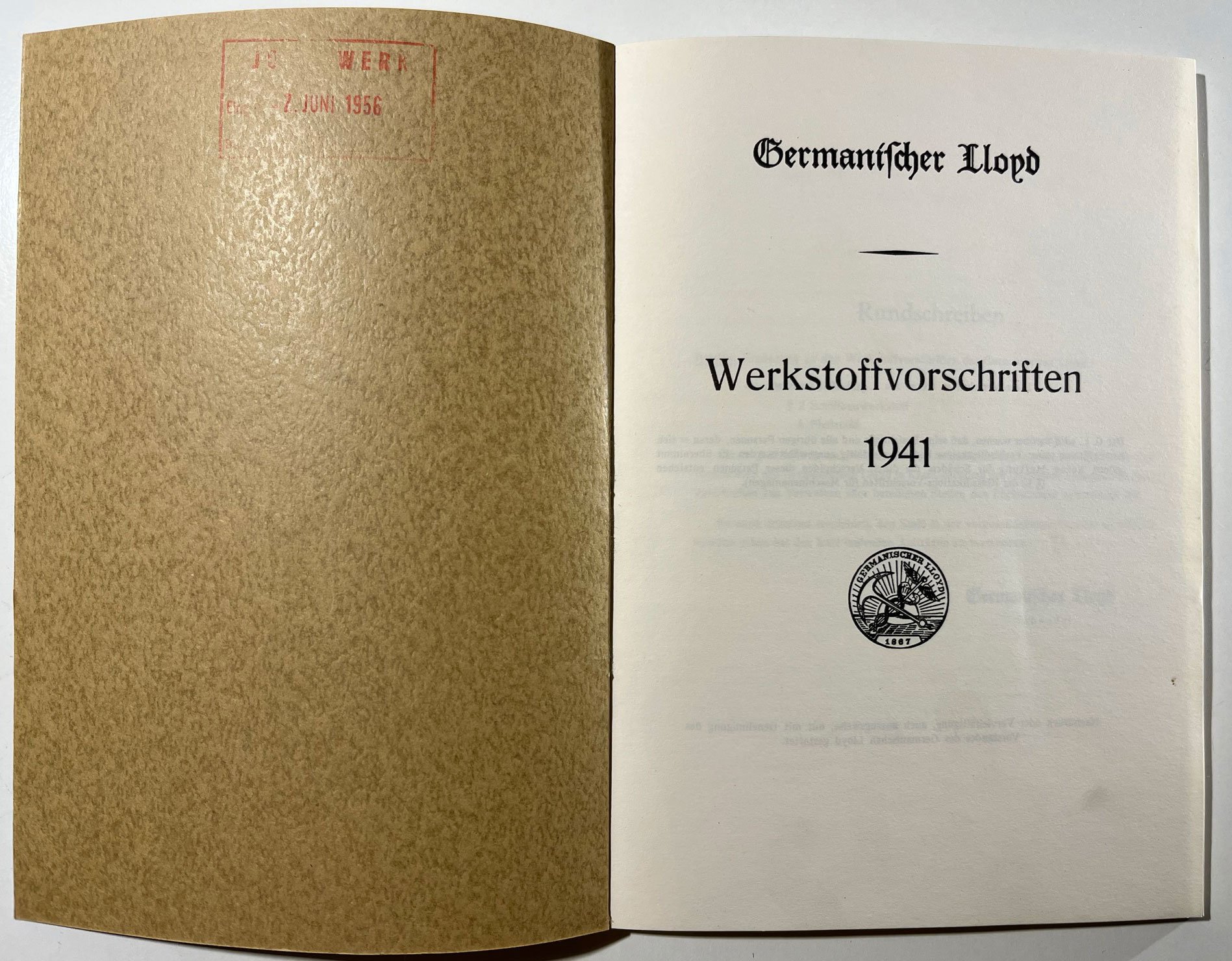 Werkstoffvorschriften 1941 der Germanischen Lloyd (Westfälisches Kettenschmiedemuseum Fröndenberg/Ruhr CC BY-NC-SA)