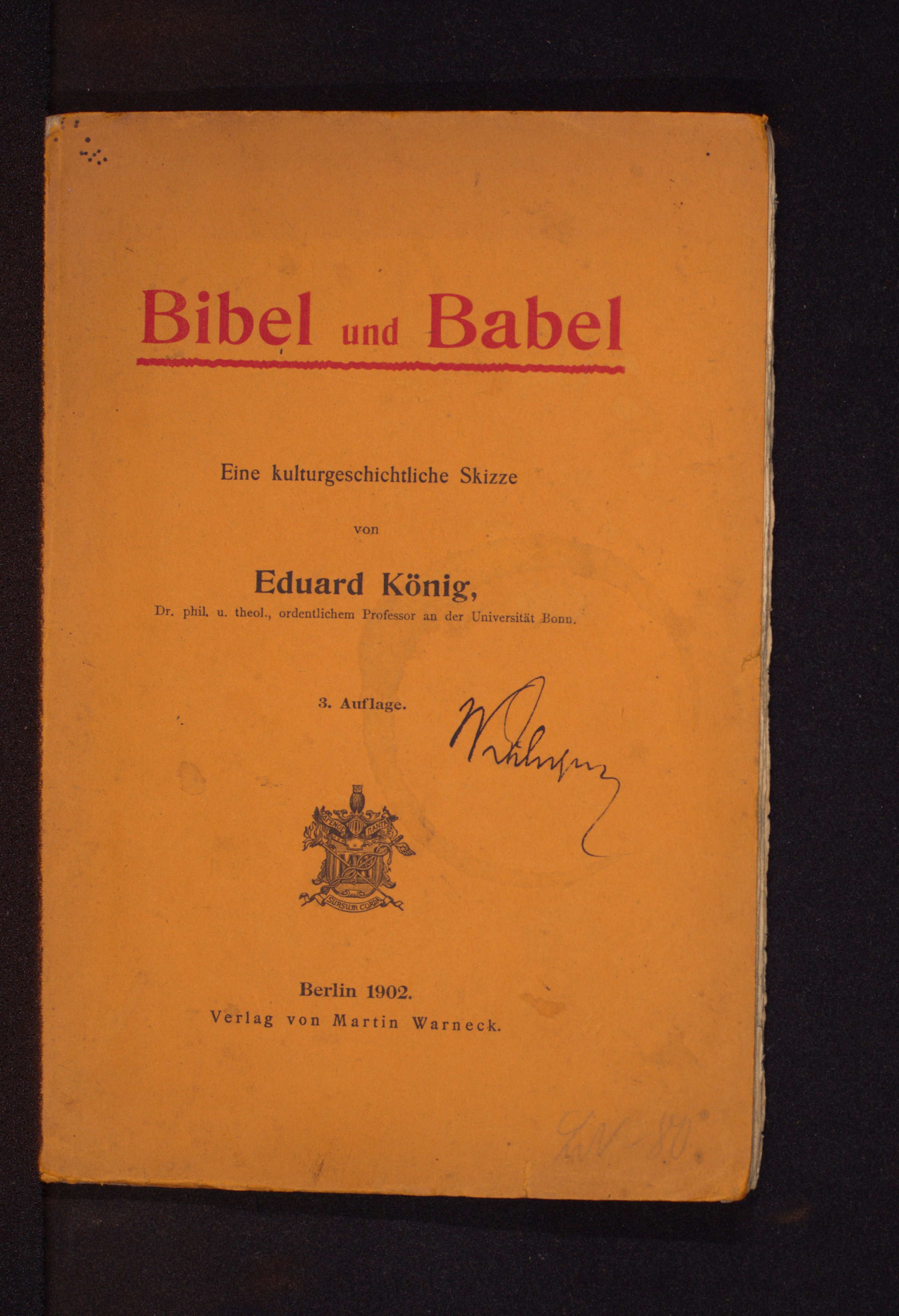 Bibel und Babel 1902 (Bibelmuseum der WWU Münster CC BY-NC-SA)