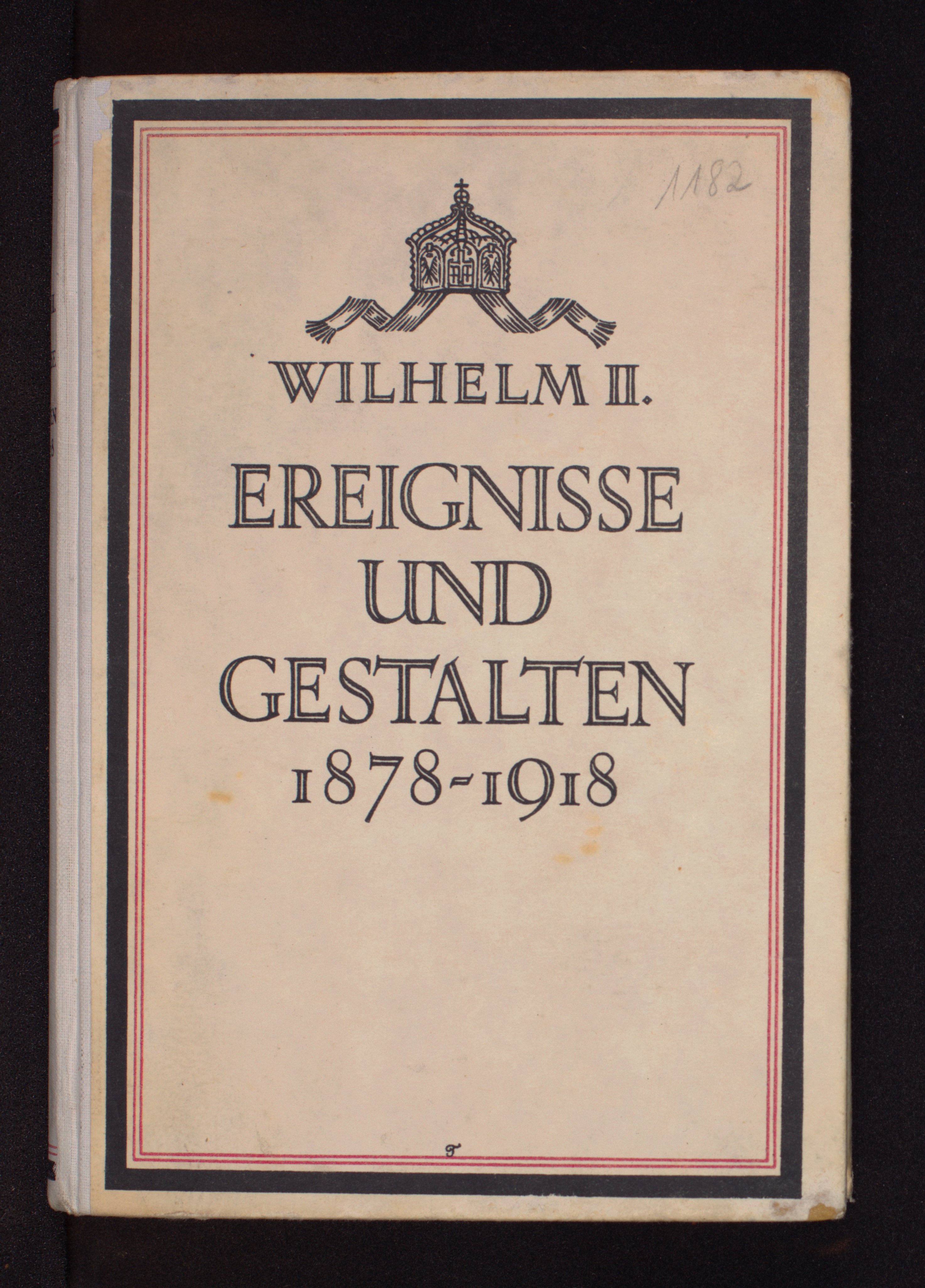Wilhelm II. Ereignisse und Gestalten 1878-1918 (Bibelmuseum der WWU Münster CC BY-NC-SA)